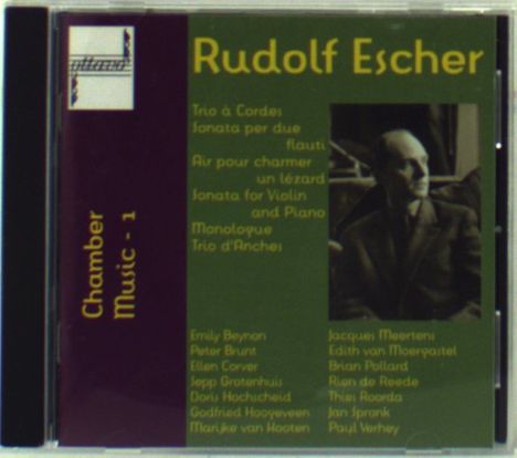 Rudolf Escher (1912-1980): Kammermusik Vol.1, CD