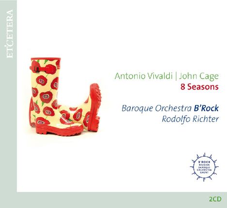 Baroque Orchestra B'Rock - Vivaldi/Cage: 8 Seasons, 2 CDs