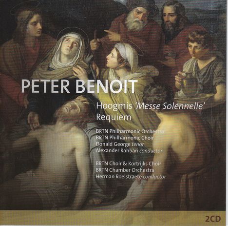 Peter Benoit (1834-1901): Hoogmis "Messe Solennelle", 2 CDs