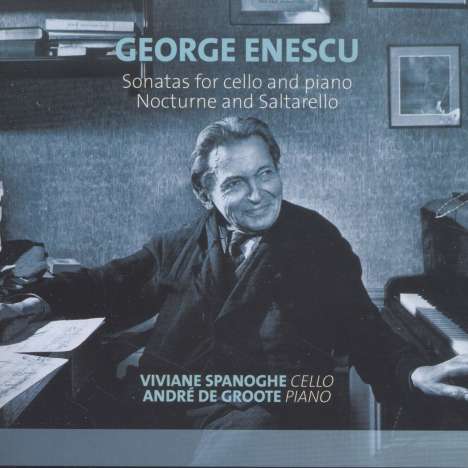 George Enescu (1881-1955): Cellosonaten op.26 Nr.1 &amp; 2, CD