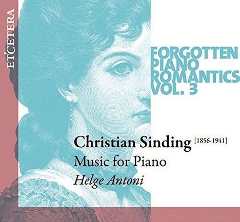 Christian Sinding (1856-1941): Klavierstücke, CD