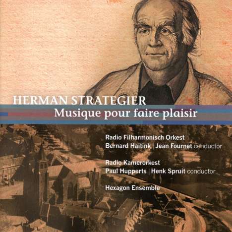 Herman Strategier (1912-1988): Orchesterwerke, CD