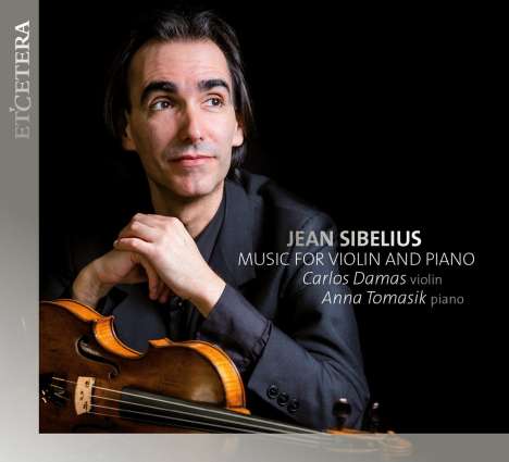 Jean Sibelius (1865-1957): Werke für Violine &amp; Klavier, CD