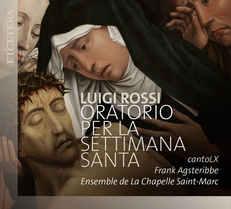 Luigi Rossi (1598-1653): Oratorio per la Settimana Santa, CD