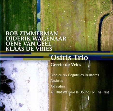 Osiris Trio - Zimmerman / Wagenaar / Geel / Vries, CD