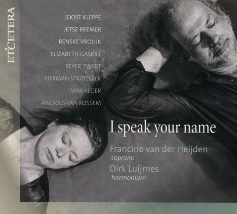 Francine van der Heijden - I speak your name, CD