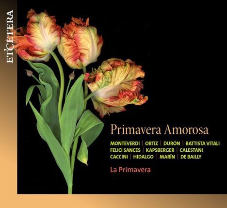 La Primavera Ensemble - Primavera Amorosa, CD