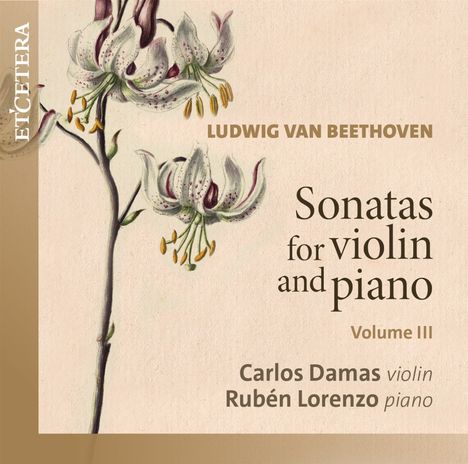 Ludwig van Beethoven (1770-1827): Violinsonaten Vol.3, CD