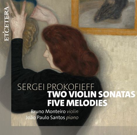 Serge Prokofieff (1891-1953): Sonaten für Violine & Klavier Nr.1 & 2, CD