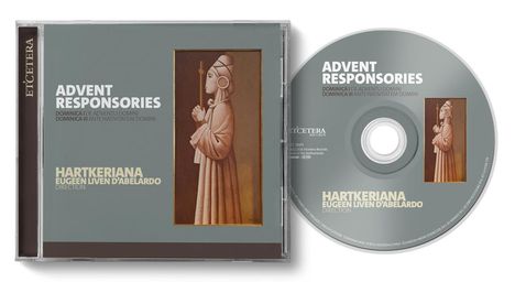 "ADVENT RESPONSORIES", "HARTKERIANA" auf grauem Hintergrund. Illustriertes Gemälde einer betenden Figur mit Kreuz.