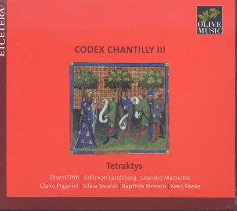 Codex Chantilly Vol.3, CD