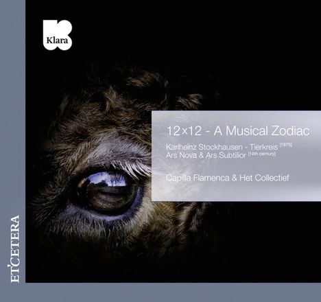 Karlheinz Stockhausen (1928-2007): Tierkreis - 12x12 "A Musical Zodiac", CD