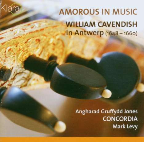 Amorous in Music - William Cavendish in Antwerp, CD