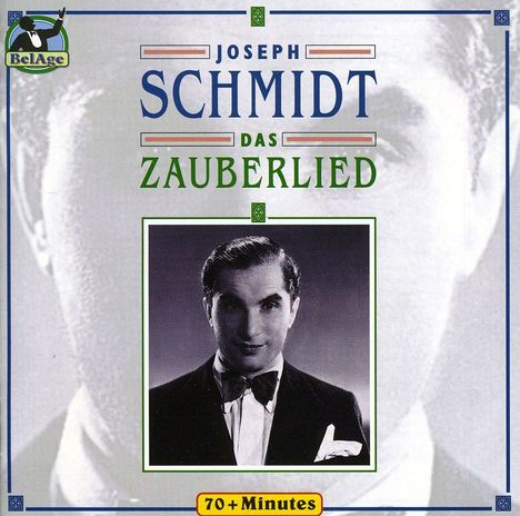 Joseph Schmidt - Das Zauberlied, CD