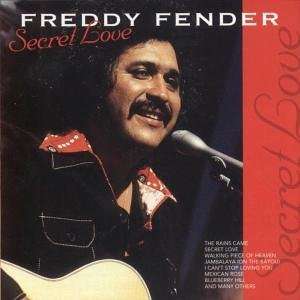 Freddy Fender: Secret Love, CD