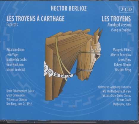 Hector Berlioz (1803-1869): Les Troyens (gekürzte Fassung/in engl.Spr.), 3 CDs