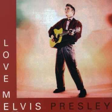 Elvis Presley (1935-1977): Love Me, CD