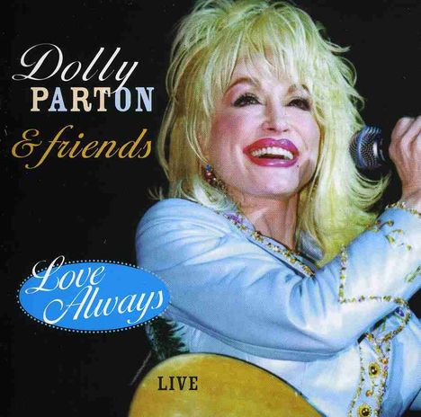 Dolly Parton: Love Always: Live 2001, CD