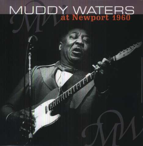 Muddy Waters: At Newport 1960, LP