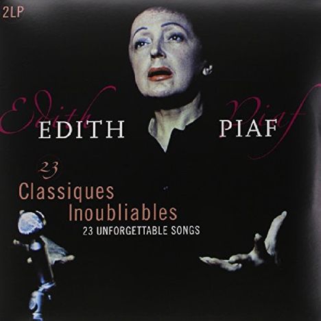 Edith Piaf (1915-1963): 23 Classiques Inoubliables, 2 LPs