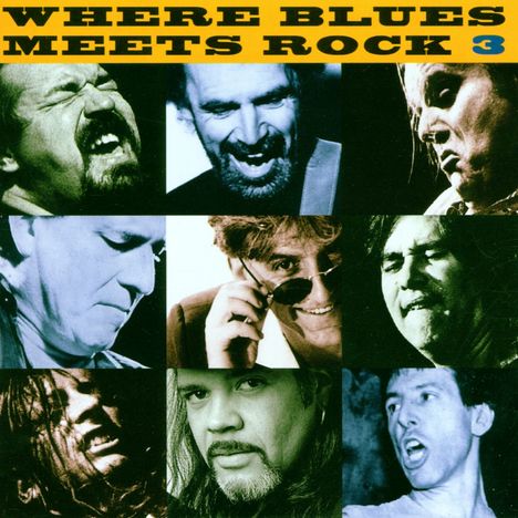 Where Blues Meets Rock 3, CD