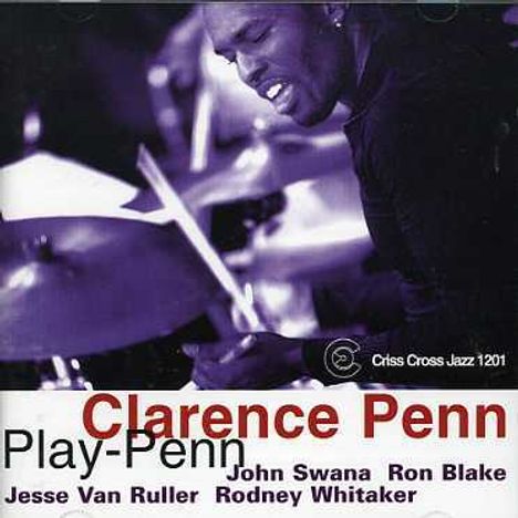 Clarence Penn (geb. 1968): Play-Penn, CD
