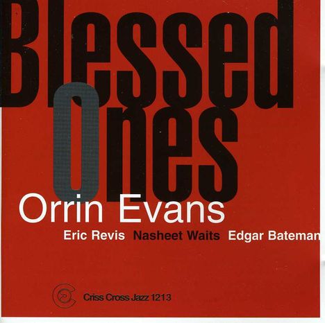 Orrin Evans (geb. 1975): Blessed Ones, CD