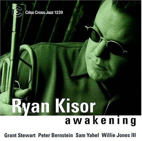 Ryan Kisor (geb. 1973): Awakening, CD