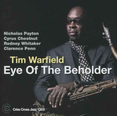 Tim Warfield: Eye Of The Beholder, CD