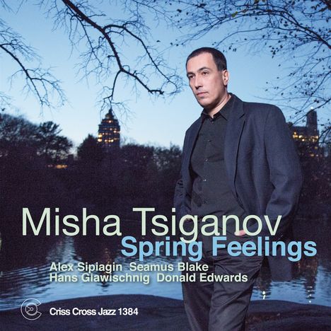 Misha Tsiganov: Spring Feelings, CD