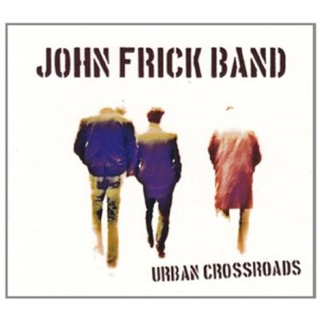 John Frick: Urban Crossroads -Digi-, CD