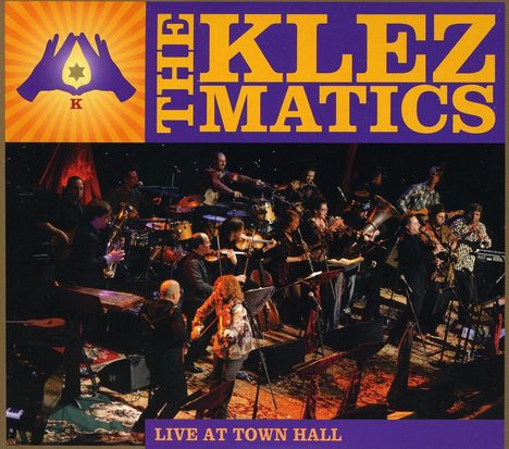 The Klezmatics: Live At Town Hall 2006, 2 CDs