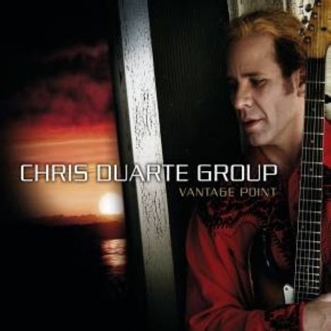 Chris Duarte (geb. 1963): Vantage Point, CD