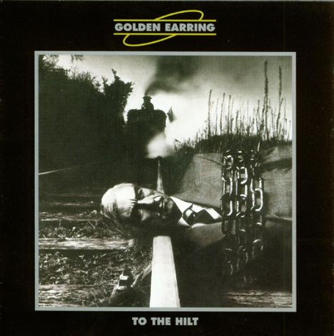 Golden Earring (The Golden Earrings): To The Hilt (2021 remastered), CD