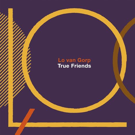 Lo Van Gorp: True Friends, CD