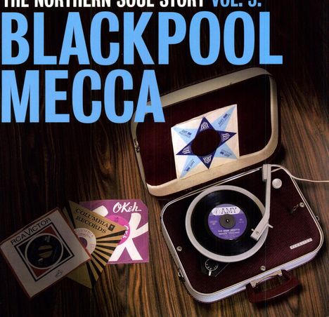 Northern Soul Story Vol.3 - Blackpool Mecca (180g), LP