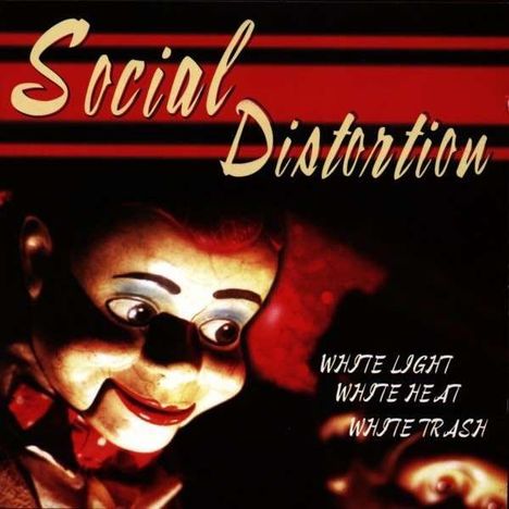 Social Distortion: White Light, White Heat, White Trash (180g), LP