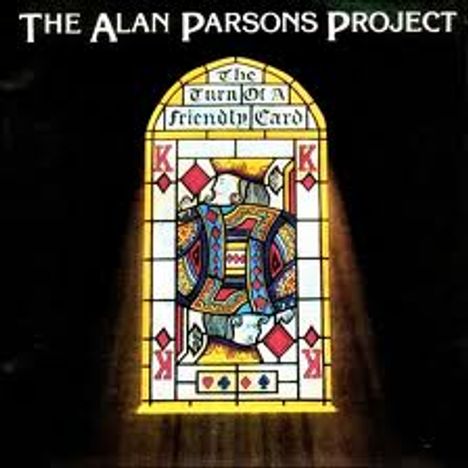 The Alan Parsons Project: The Turn Of A Friendly Card (180g), LP