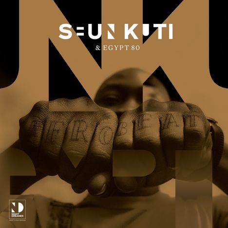 Seun Kuti &amp; Egypt 80: Seun Kuti &amp; Egypt 80: Night Dreamer Direct-To-Disc Sessions (180g), LP