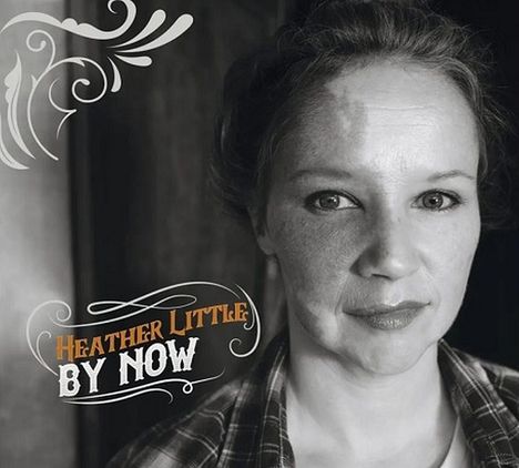 Heather Little: By Now, CD