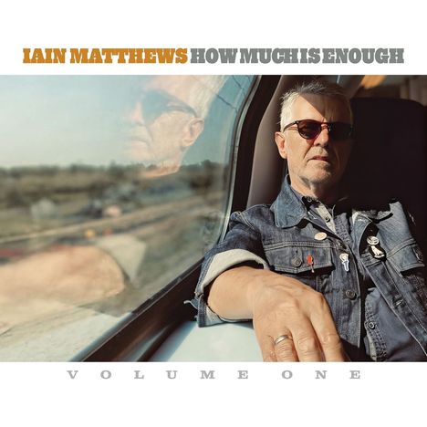 Iain Matthews: How Much is Enough (LP), LP