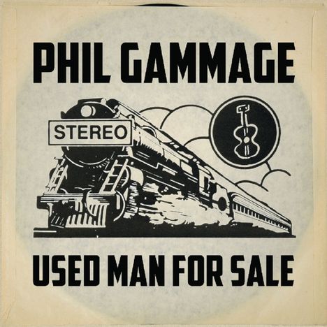 Phil Gammage: Used Man For Sale, CD