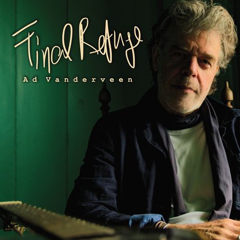 Ad Vanderveen: Final Refuge, CD