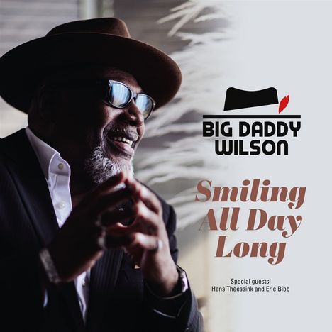 Big Daddy Wilson: Smiling All Day Long, CD