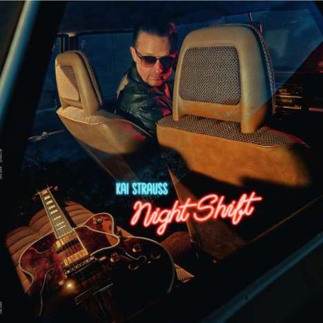 Kai Strauss: Night Shift (180g) (Limited Edition) (signiert, exklusiv für jpc!), LP