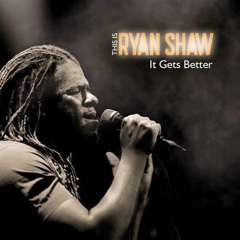 Ryan Shaw: It Gets Better, CD