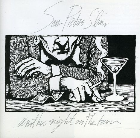 San Pedro Slim: Another Night On The Town, CD