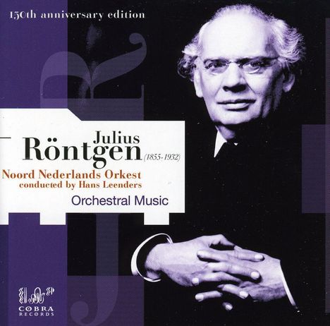 Julius Röntgen (1855-1932): Symphonien c-moll &amp; a-moll, CD