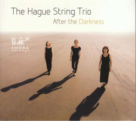 The Hague String Trio - After the Darkness, CD