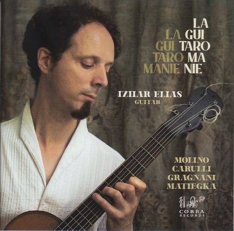 Izhar Elias - La Guitaromanie, CD